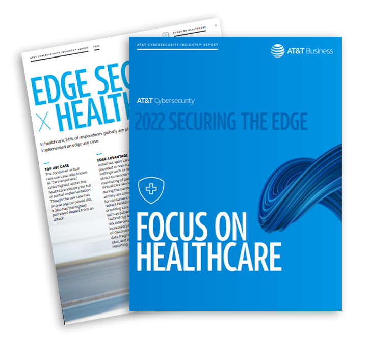 Cover of 2022 Securing the Edge: Focus on Healthcare