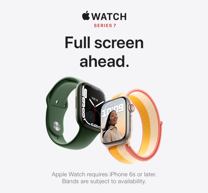 Apple Watch Series 7. Full screen ahead