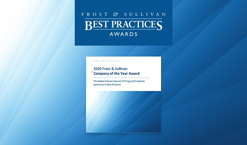 2020 Frost & Sullivan Company of the Year Award. The Global Cellular Internt of Things (IoT) Industry Excellence in Best Practices