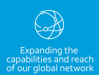 Expanding the capabilities and reach of our global network