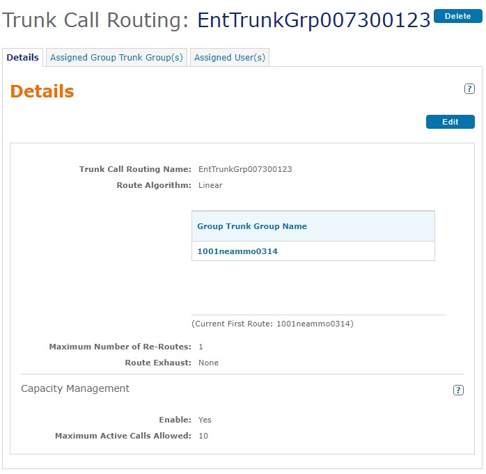 A Trunk Call Routing Details page.
